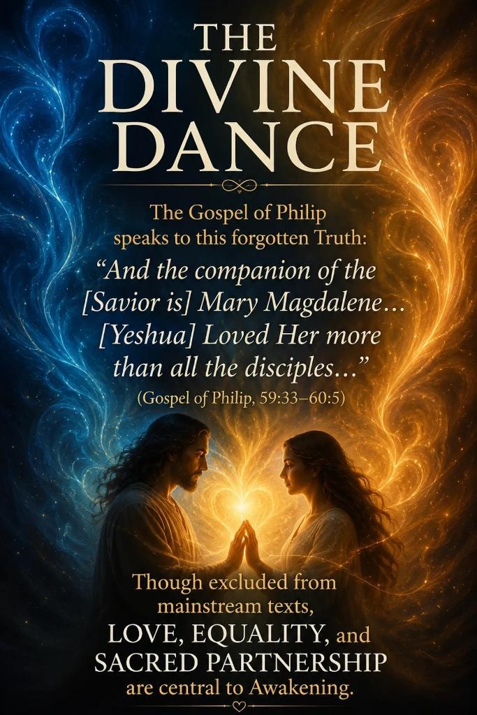 The Divine Dance — The Gospel of Philip speaks to this forgotten Truth about Yeshua and Mary Magdalene.